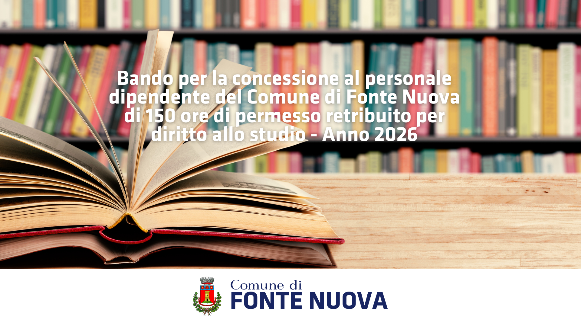 Bando per la concessione di 150 ore di permesso retribuito per diritto allo studio – Anno 2026